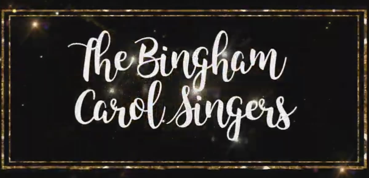 The Bingham Carol Singers